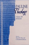 Pauline Theology (Vol.III): Romans