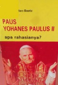 Paus Yohanes Paulus II. Apa Rahasianya?