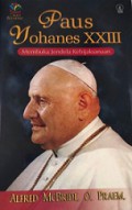 Paus Yohanes XXIII: Membuka Jendela Kebijaksanaan [Judul asli: A Retreat with Pope John XXIII, Opening the Windows to Wisdom]