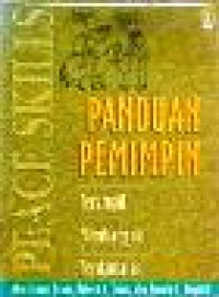 Panduan Pemimpin: Terampil Membangun Perdamaian [Judul asli: Peace Skills, Leader's Guide]