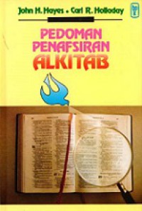 Pedoman Penafsiran Alkitab [Judul asli: Biblical Exegesis: A Beginner's Handbook]