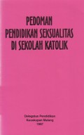 Pedoman Pendidikan Seksualitas di Sekolah Katolik