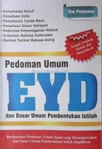 Pedoman Umum EYD dan Dasar Umum Pembentukan Istilah