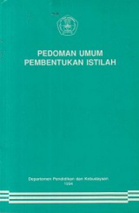 Pedoman Umum Pembentukan Istilah