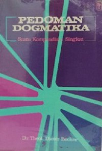 Pedoman dogmatika: Suatu Kompendium Singkat