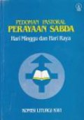 Pedoman Pastoral Perayaan Sabda: Hari Minggu dan Hari Raya