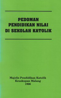 Pedoman Pendidikan Nilai di Sekolah Katolik