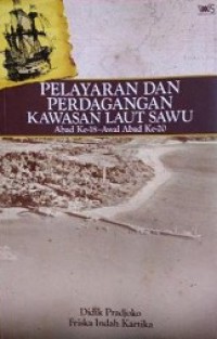 Pelayaran dan Perdagangan Kawasan Laut Sawu Abad ke 18 - Awal Abad ke 20