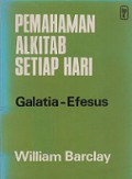 Pemahaman Alkitab Setiap Hari: Galatia-Efesus