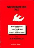 Pembaruan Karismatik Katolik (PKK): Buku Pegangan untuk Para Pemimpin dan Para Peminat PKK [Judul asli: Catholic Charismatik Renewal A Handbook for Leaders]