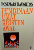 Pembinaan Umat Kristen Awal [Judul asli: Why the Epistles Were Written]