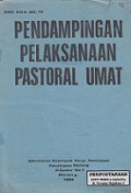 Pendampingan Pelaksanaan Pastoral Umat