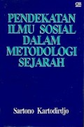 Pendekatan Ilmu Sosial dalam Metodologi Sejarah