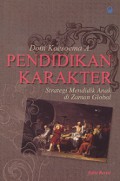 Pendidikan Karakter: Strategi Mendidik Anak di Zaman Global