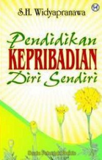 Pendidikan Kepribadian Diri Sendiri