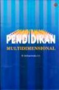 Pendidikan Multidimensional