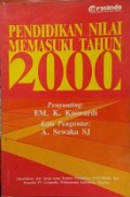 Pendidikan Nilai Memasuki Tahun 2000