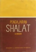 Pengajaran Shalat: Teori bagi Praktek Shalat dan Daliel-dalielnya