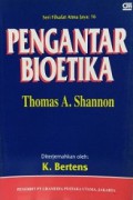 Pengantar Bioetika [Judul asli: An Introduction to Bioethics]