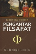 Pengantar Filsafat [Judul Asli: Introduction of Philosophy]