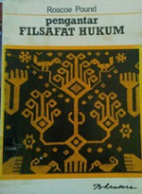 Pengantar Filsafat Hukum [Judul asli: An Introduction to the Philosophy of Law]