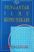 Pengantar Ilmu Komunikasi