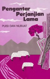 Pengantar Perjanjian Lama: Puisi dan Nubuat [Judul asli: Old Testament Survey - Poetry and Prophecy]