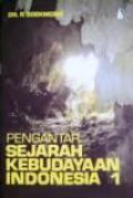 Pengantar Sejarah Kebudayaan Indonesia; 1