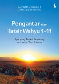 Pengantar dan Tafsir Wahyu 1-11: Apa Yang Terjadi Sekarang dan Yang Akan Datang