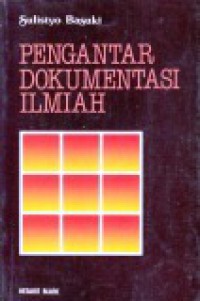 Pengantar Dokumentasi Ilmiah