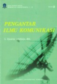 Pengantar Ilmu Komunikasi