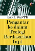 Pengantar ke dalam Teologi Berdasarkan Injil