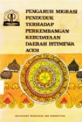 Pengaruh Migrasi Penduduk terhadap Perkembangan Kebudayaan Daerah Istimewa Aceh