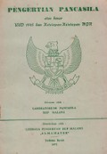 Pengertian Pancasila, Atas Dasar UUD 1945 dan Ketetapan-ketetapan MPR