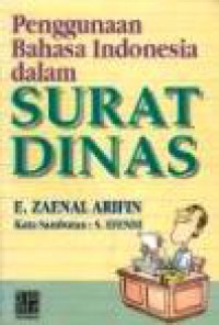 Penggunaan Bahasa Indonesia dalam Surat Dinas