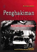 Penghakiman Massa: Kajian Atas Kasus dan Pelaku