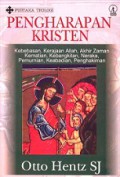 Pengharapan Kristen [Judul asli: The Hope of the Christian]