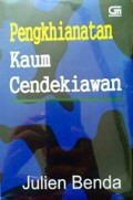 Pengkhianatan Kaum Cendekiawan [Judul asli: La Trahison des Clercs]