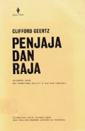 Penjaja dan Raja: Perubahan Sosial dan Modernisasi Ekonomi di Dua Kota Indonesia [Judul asli: Peddlers and Princes]