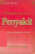 Penyakit, Citra, Alam dan Budaya: Tinjauan Fenomena Sosial