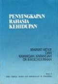 Penyingkapan Rahasia Kehidupan: Riwayat Hidup dan Karangan-karangan Dr. B.M. Schuurman