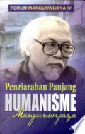 Penziarahan Panjang Humanisme Mangunwijaya