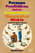 Peranan Pendidikan dalam Pengentasan Masyarakat Miskin: Pendekatan Analisa Organisasi Secara Kuantitatif