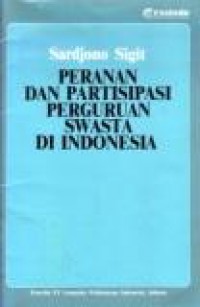 Peranan dan Partisipasi Perguruan Swasta di Indonesia