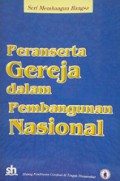 Peranserta Gereja dalam Pembangunan Nasional