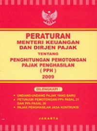 Peraturan Menteri Keuangan dan Dirjen Pajak tentang Penghitungan Pemotongan Pajak Penghasilan (PPH) 200