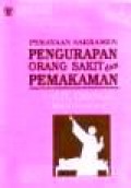 Perayaan Sakramen Pengurapan Orang Sakit dan Pemakaman [Judul asli: Christian Celebrations: The Sacraments]