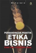 Perbandingan Praktik Etika Bisnis: Etnik Cina dan Pembisnis Lokal