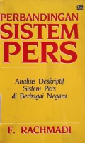 Perbandingan Sistem Pers: Analisis Deskriptif Sistem Pers di Berbagai Negara