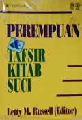 Perempuan dan Tafsir Kitab Suci [Judul asli: Feminist Interpretation of the Bible]